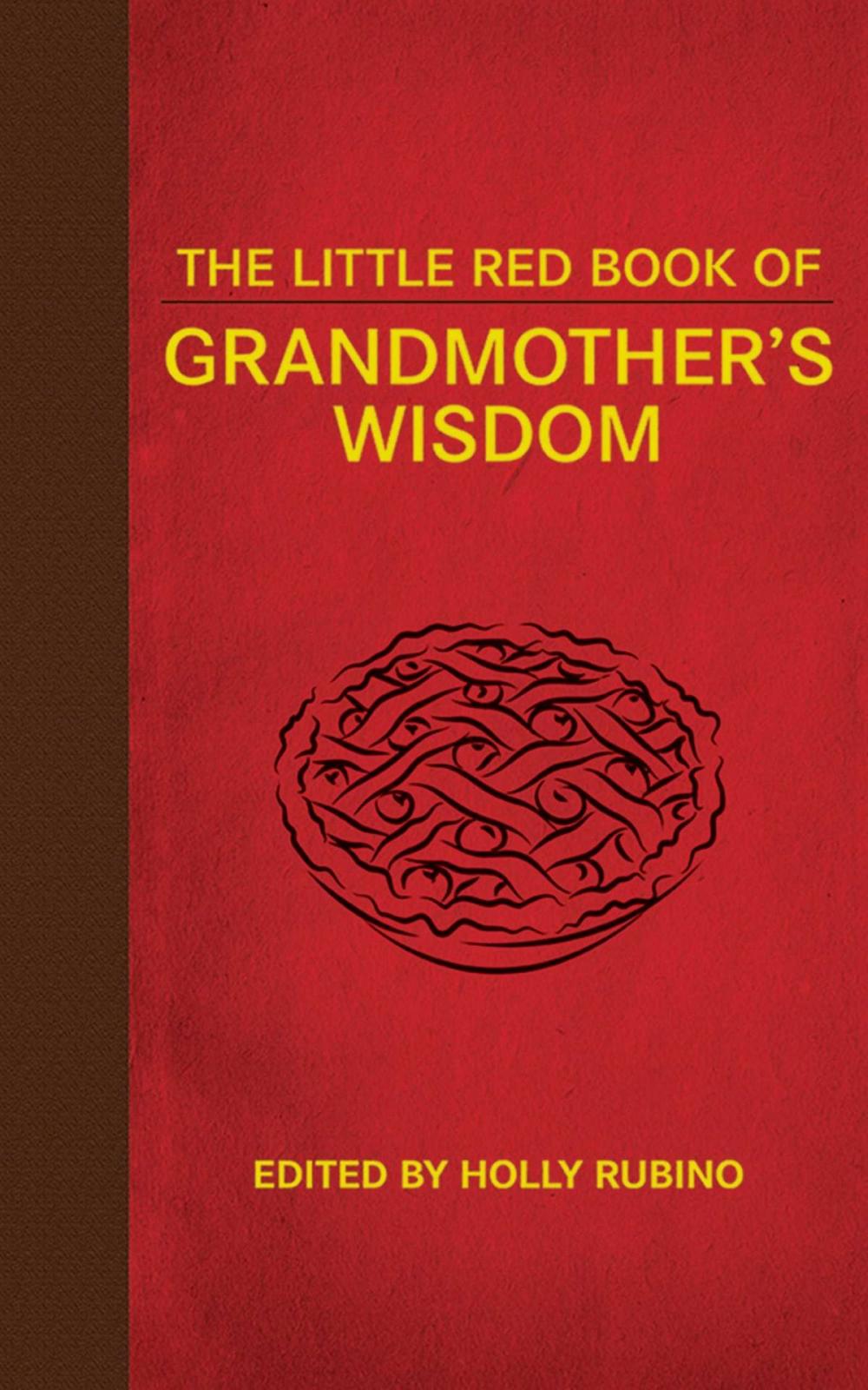 Big bigCover of The Little Red Book of Grandmother's Wisdom