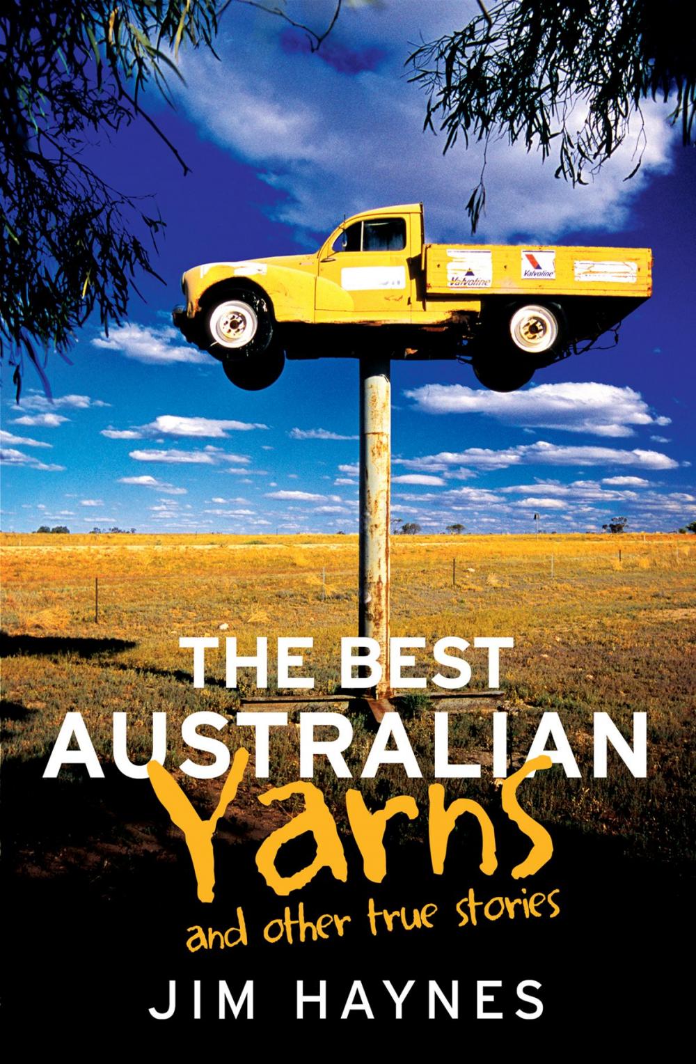 Big bigCover of The Best Australian Yarns