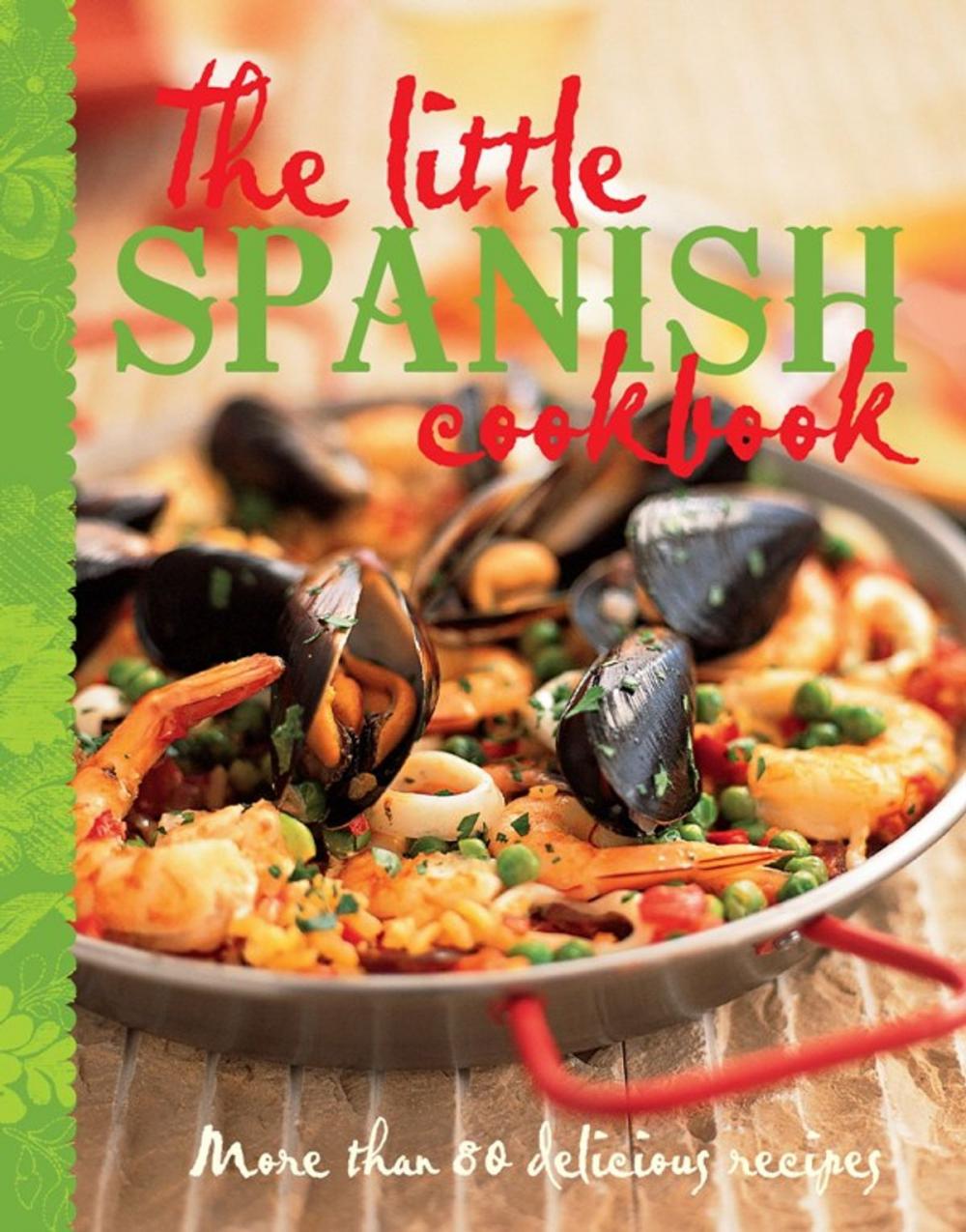 Big bigCover of The Little Spanish Cookbook