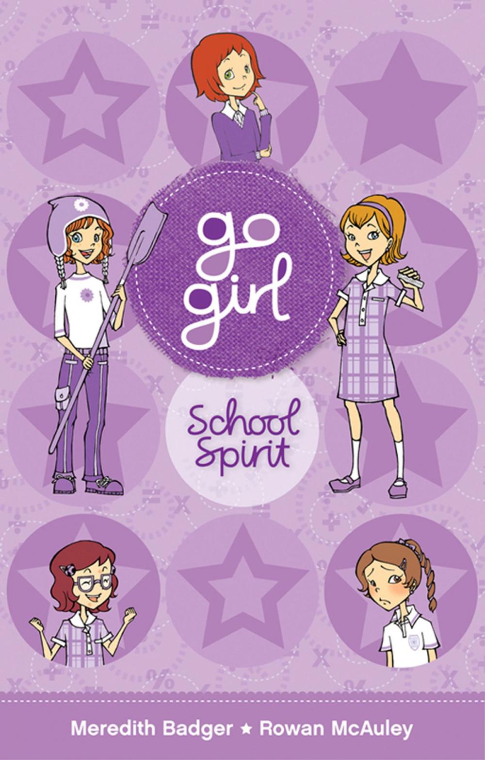 Big bigCover of Go Girl: School Spirit