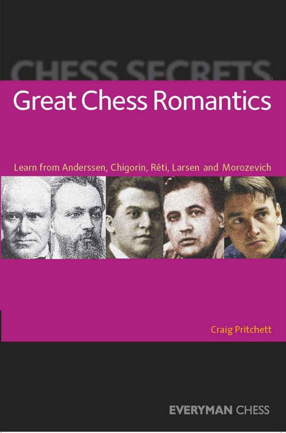 Big bigCover of Chess Secrets: Great Chess Romantics
