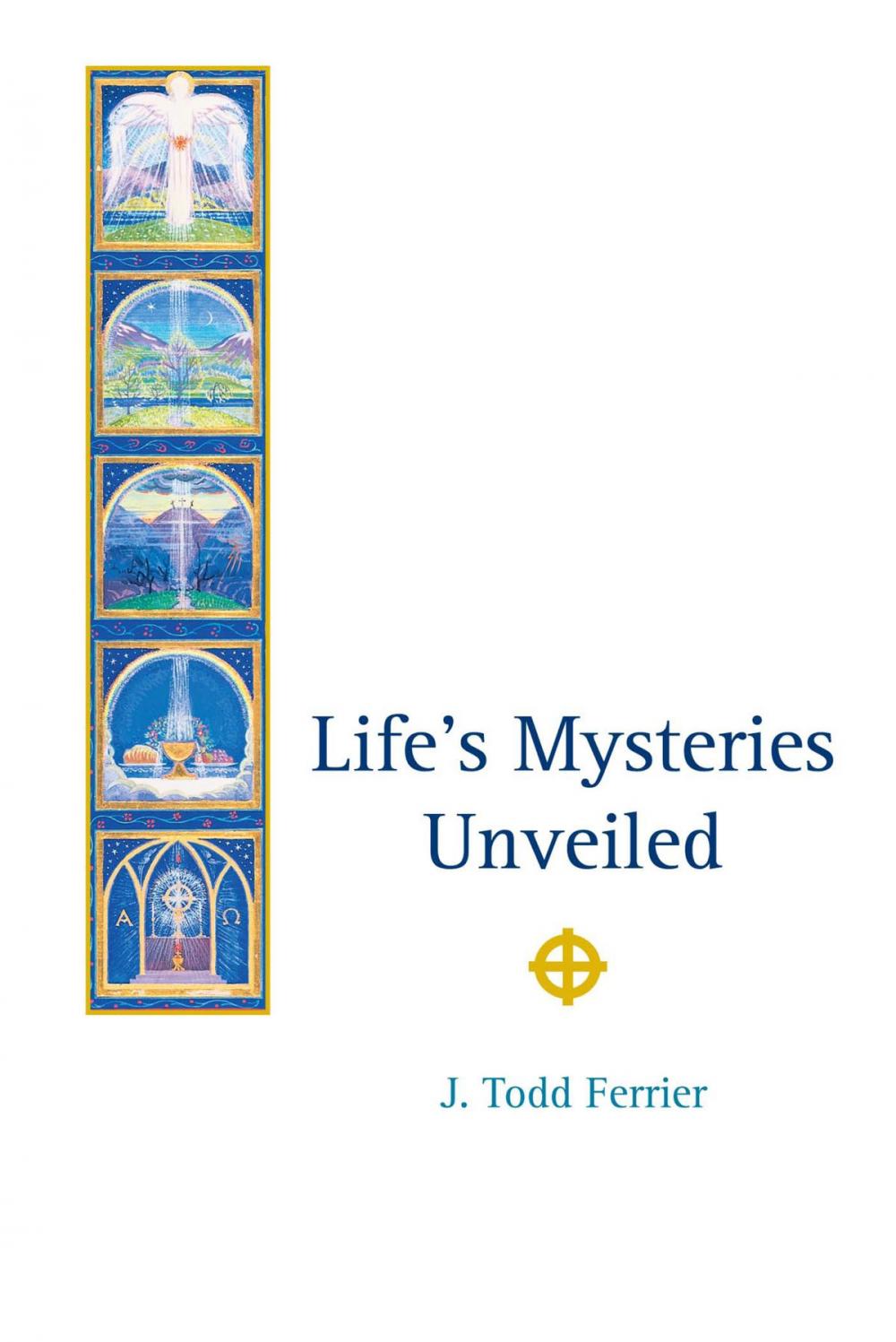 Big bigCover of Lifes Mysteries Unveiled