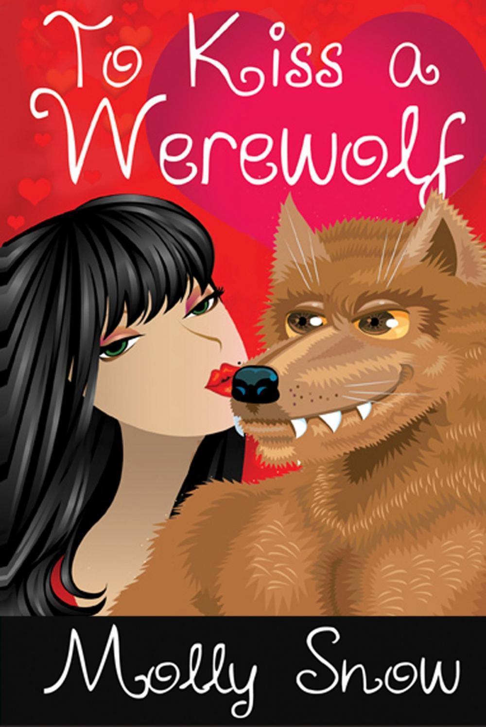 Big bigCover of To Kiss a Werewolf