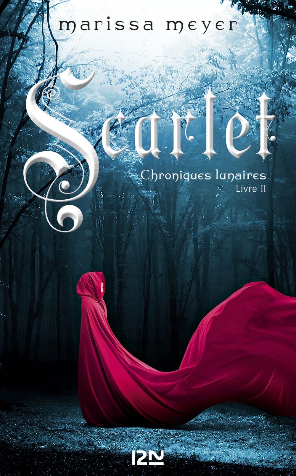 Big bigCover of Chroniques lunaires - livre 2 : Scarlet