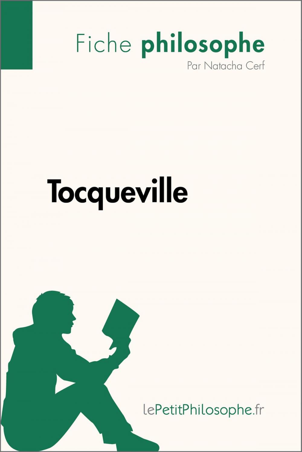 Big bigCover of Tocqueville (Fiche philosophe)
