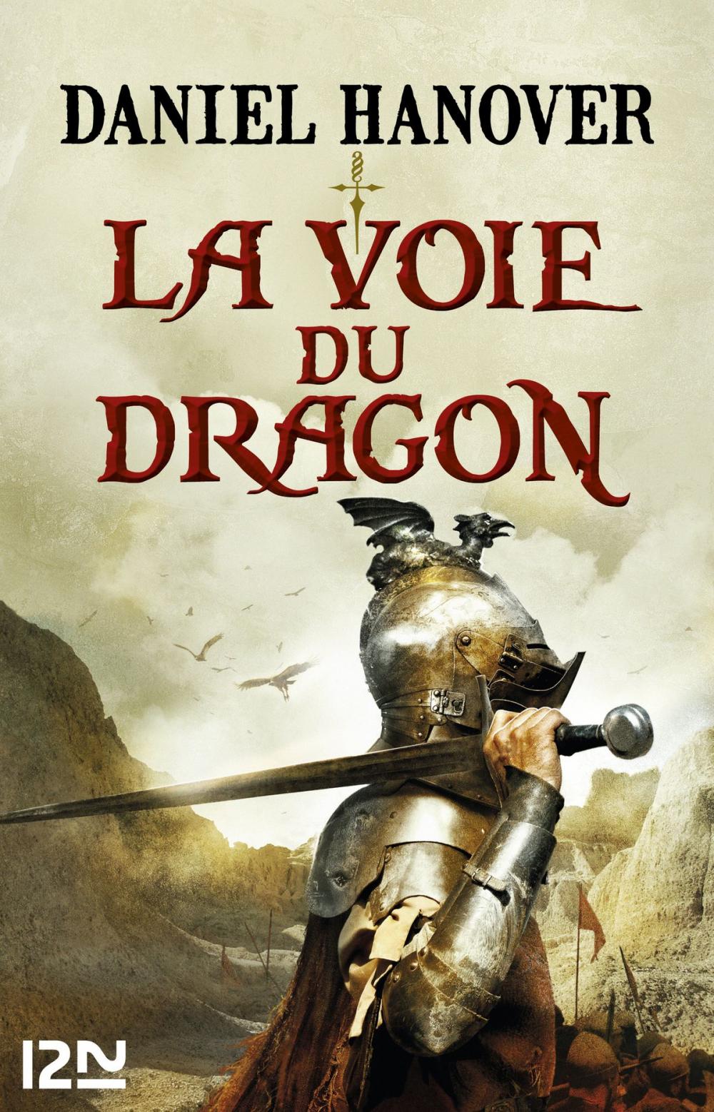 Big bigCover of La Dague et la fortune - tome 1 : La Voie du dragon