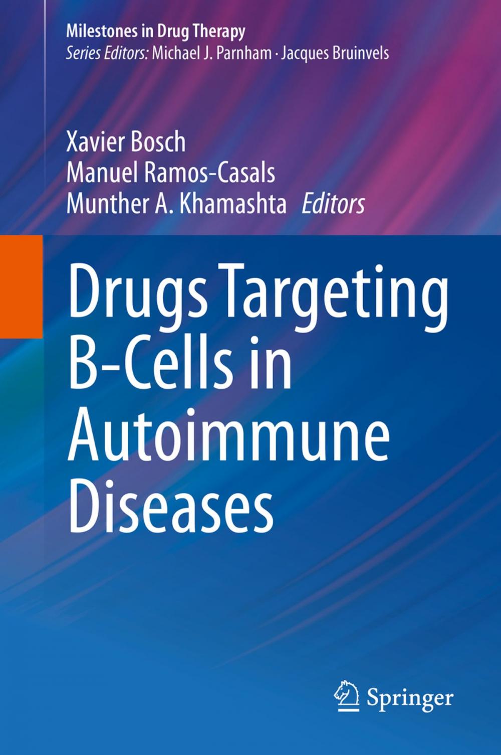Big bigCover of Drugs Targeting B-Cells in Autoimmune Diseases