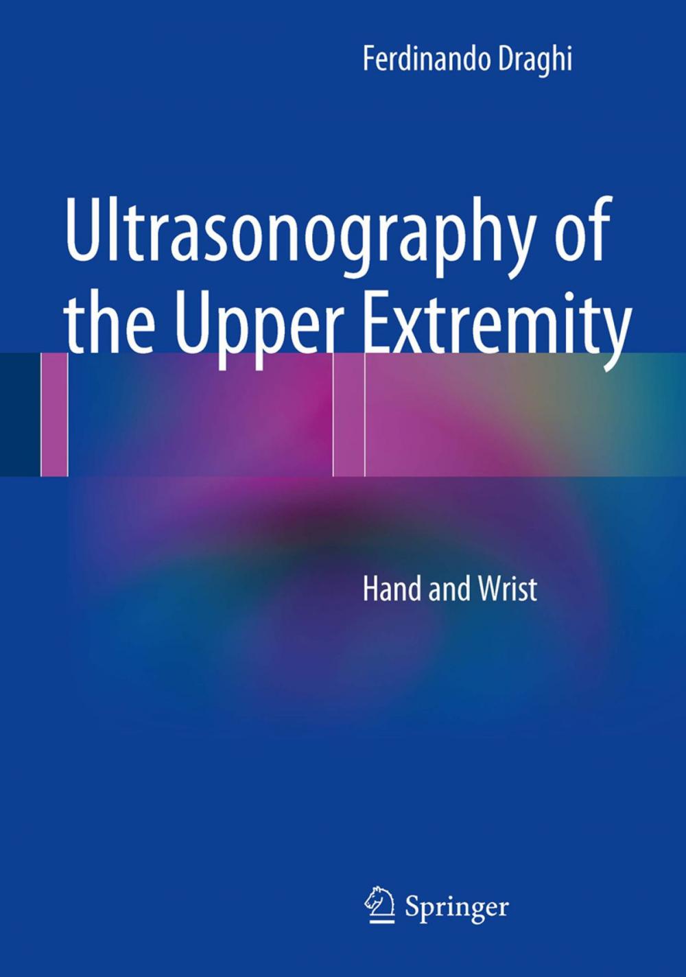 Big bigCover of Ultrasonography of the Upper Extremity