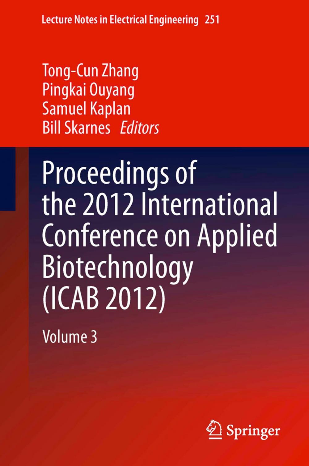Big bigCover of Proceedings of the 2012 International Conference on Applied Biotechnology (ICAB 2012)