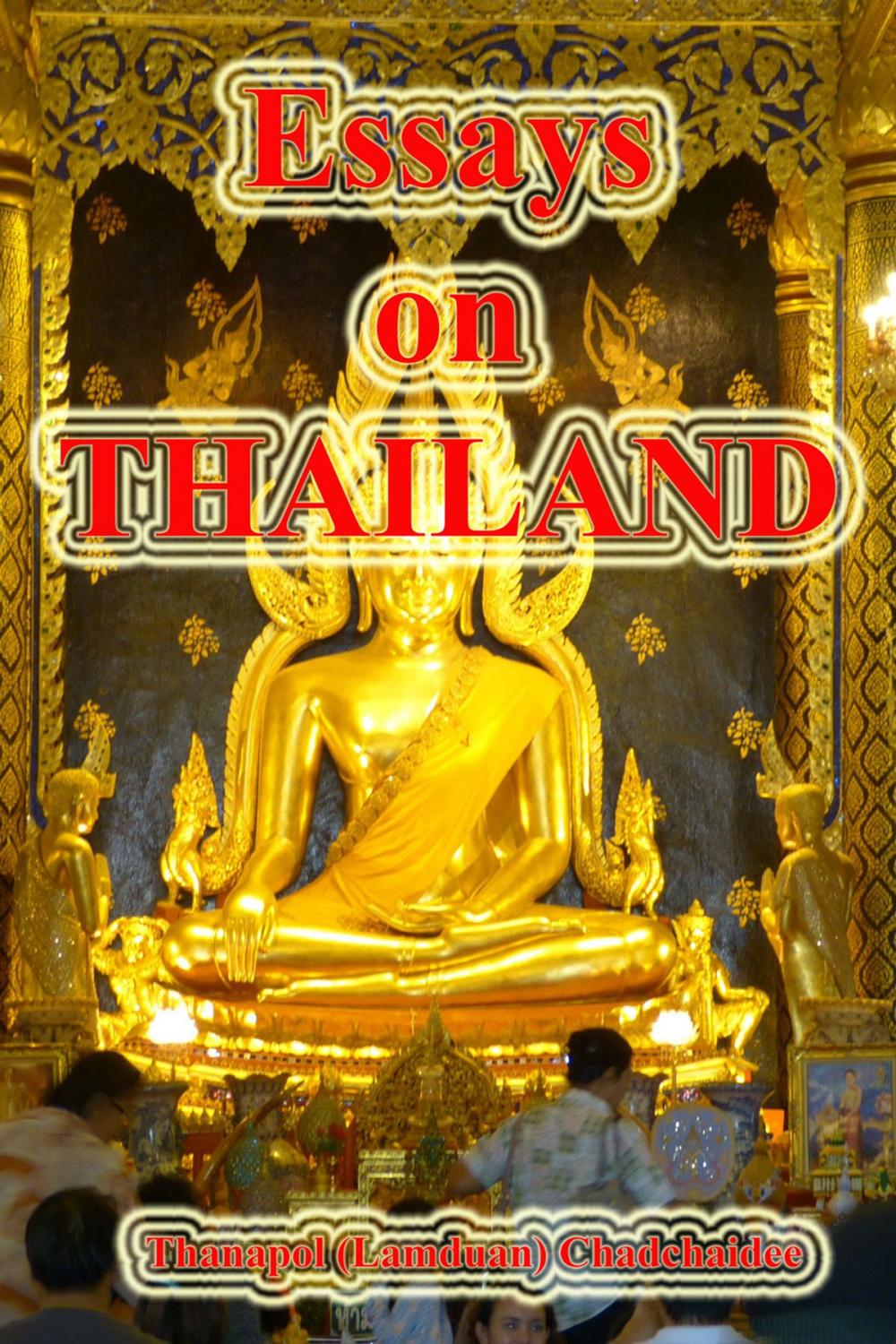 Big bigCover of Essays on Thailand