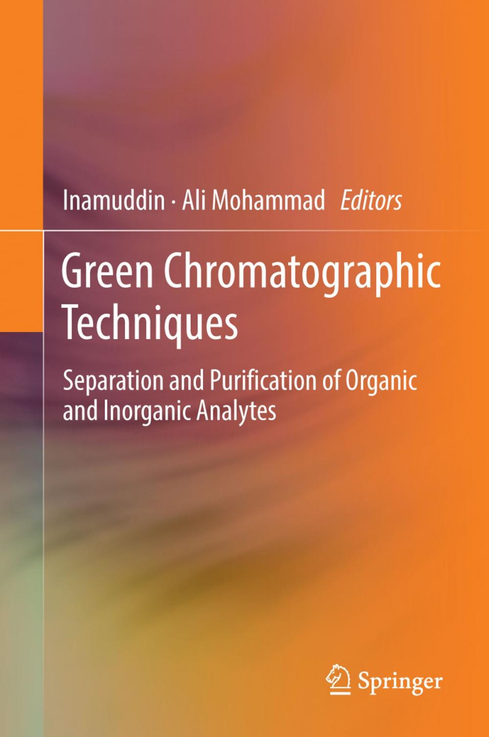 Big bigCover of Green Chromatographic Techniques