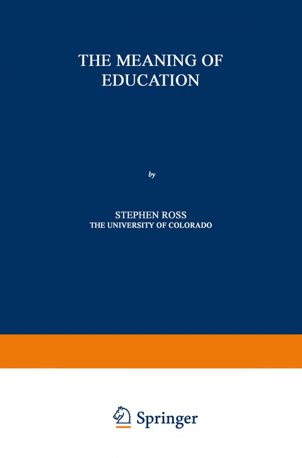 Big bigCover of The Meaning of Education