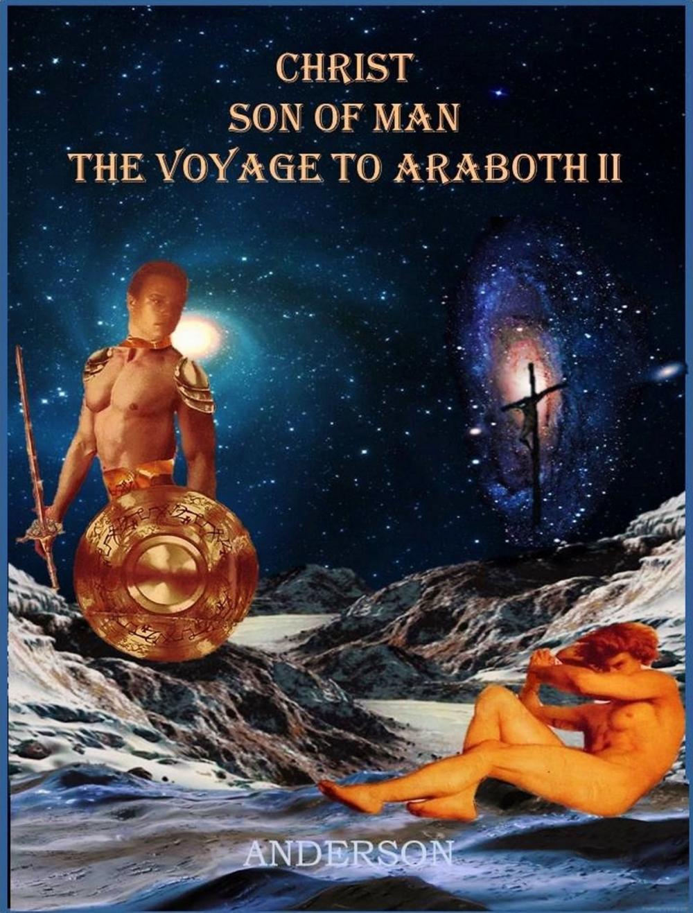 Big bigCover of Christ Son of Man - The Voyage to Araboth II