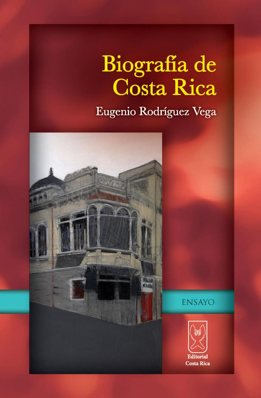 Big bigCover of Biografía de Costa Rica