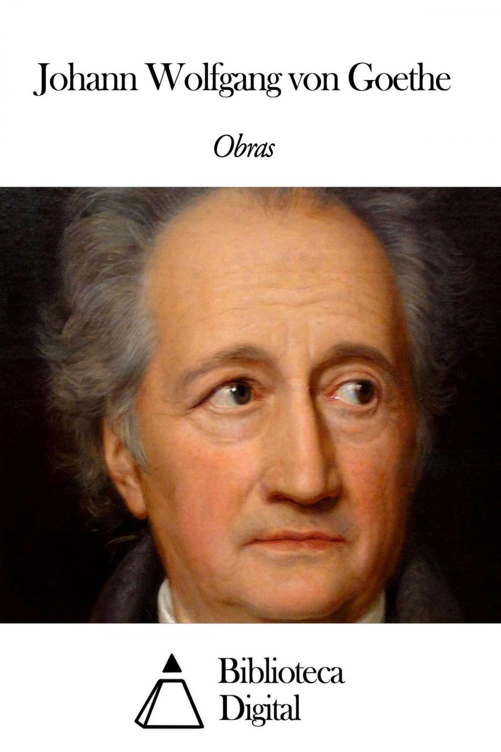 Big bigCover of Obras de Johann Wolfgang von Goethe