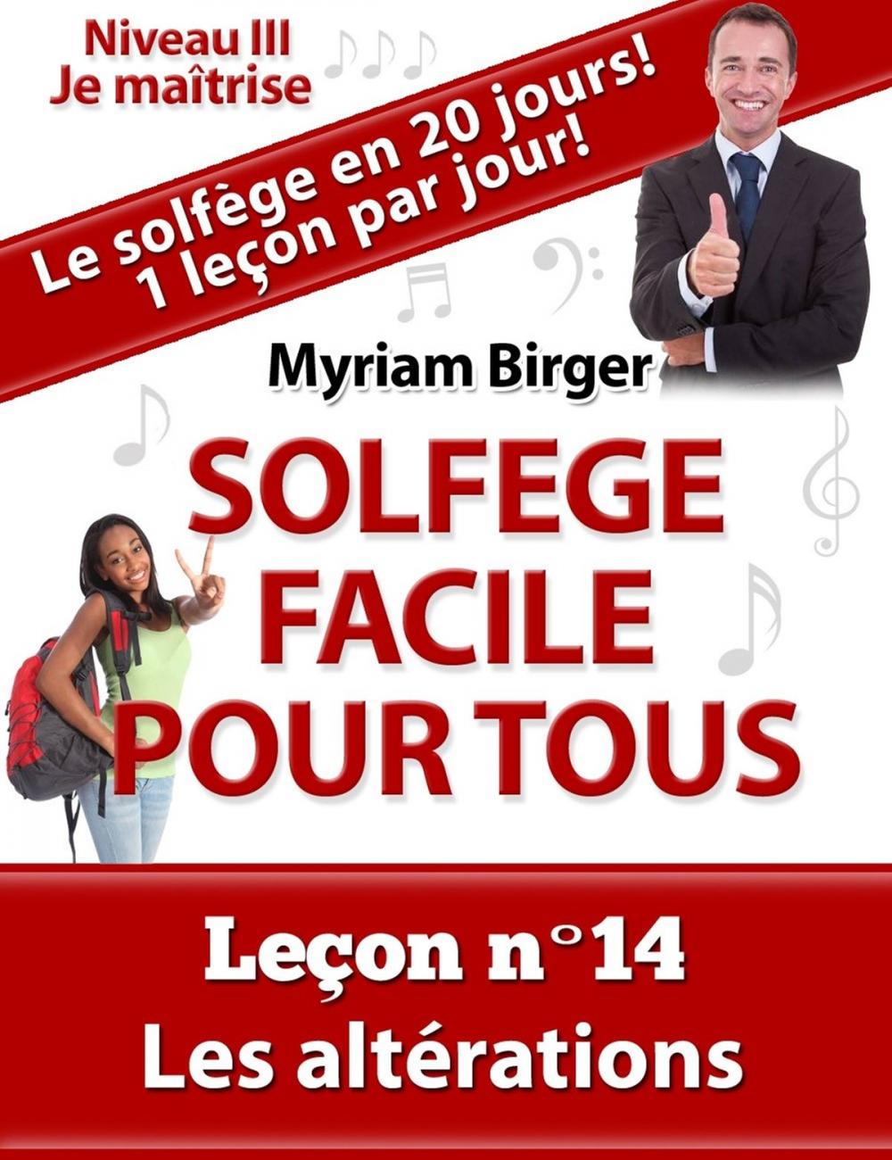 Big bigCover of Solfège Facile Pour Tous ou Comment Apprendre Le Solfège en 20 Jours !: N°14