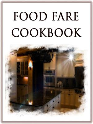 Cover of the book Food Fare Cookbook by Amy Reiley
