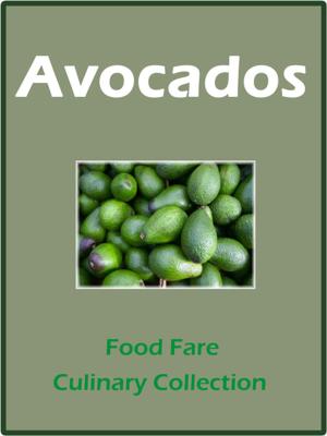 Cover of the book Avocados by Shenanchie O'Toole, Food Fare