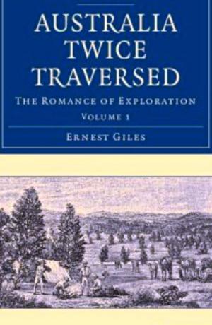 Cover of the book Australia Twice Traversed by James Hall