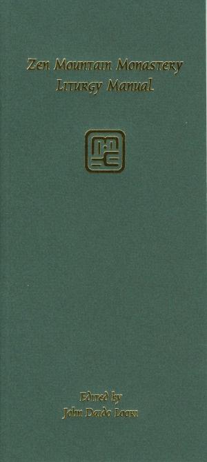 Book cover of Zen Mountain Monastery Liturgy Manual