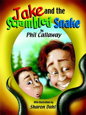 Cover of the book Jake and the Scrambled Snake by C. B. Wright