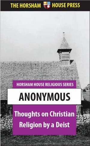 bigCover of the book Thoughts on the Christian Religion by a Deist by 