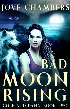 Cover of the book Bad Moon Rising by Mackenzie Reide, Caitlin Demaris McKenna, Jennifer Graham
