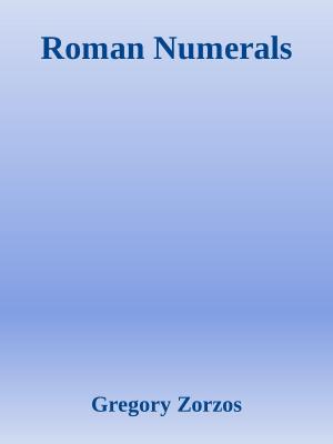 Cover of the book Roman Numerals by Gregory Zorzos
