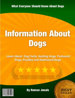 Cover of the book Information About Dogs by Martin Campbell