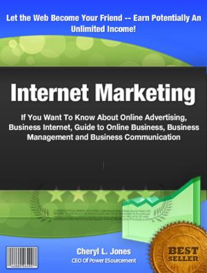 Cover of the book Internet Marketing by Harry. H. Chaudhary.