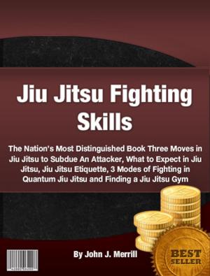 bigCover of the book Jiu Jitsu Fighting Skills by 