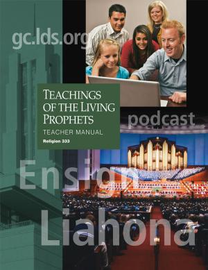 bigCover of the book Teachings of the Living Prophets Teacher Manual by 