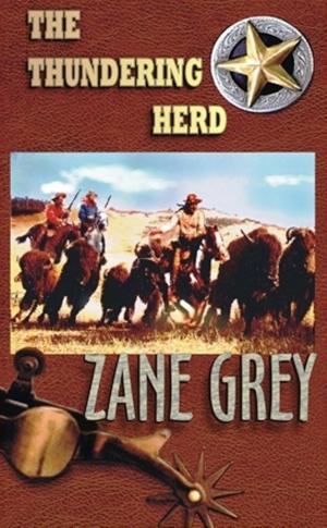 Cover of the book The Thundering Herd by Grant Allen