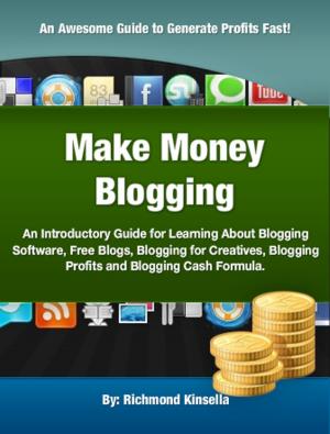 Cover of the book Make Money Blogging by Richard J. Todd