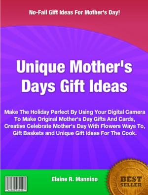 Cover of Unique Mother's Days Gift Ideas