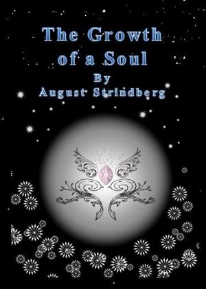 Cover of the book The Growth of a Soul by Brandie Sashington
