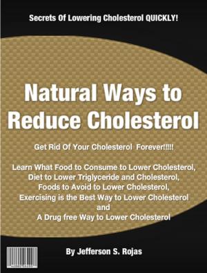 Cover of the book Natural Ways to Reduce Cholesterol by Thomas E. Davidson