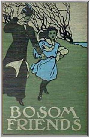 Cover of the book Bosom Friends by Homer Greene