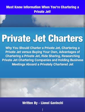 Cover of the book Private Jet Charters by Jonathan L. Conte