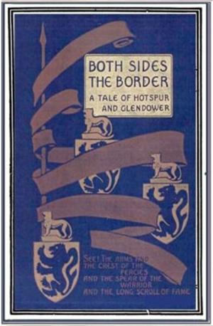 Cover of the book Both Sides of the Border by Robert William Mackenna