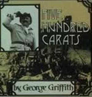 Cover of the book Five Hundred Carats by Ellis Parker Butler