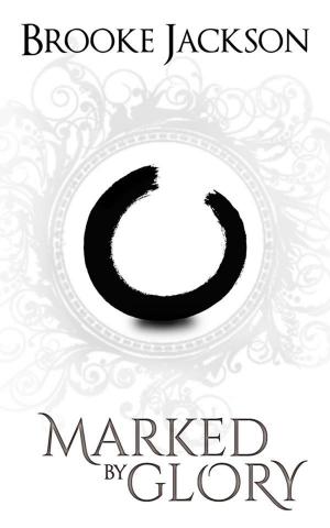 Cover of Marked by Glory