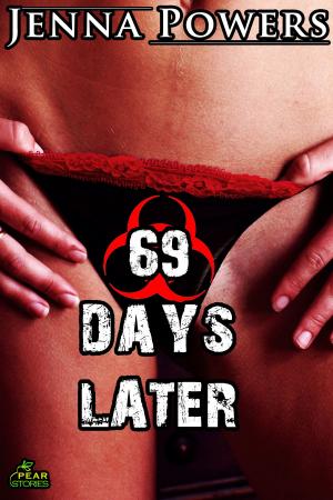 Cover of the book 69 Days Later by Jenna Powers