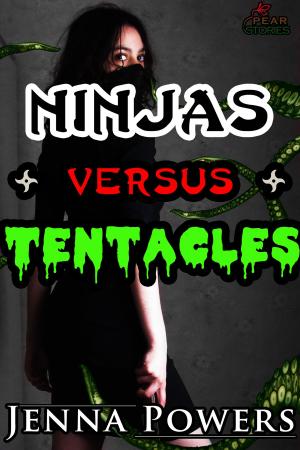 Book cover of Ninjas Versus Tentacles