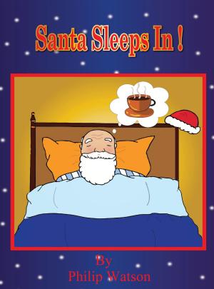 Book cover of Santa Sleeps In!