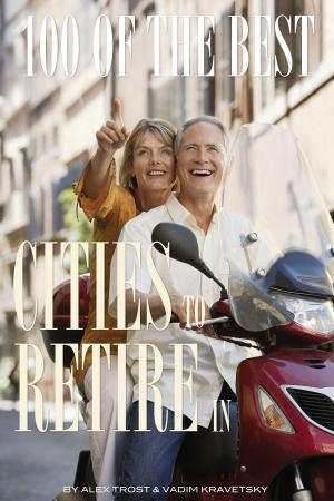 bigCover of the book 100 of the Best Cities to Retire In by 
