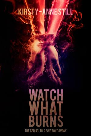 Cover of the book Watch What Burns by Patricia Hagan