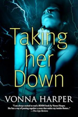 Cover of the book Taking Her Down by Monique L. Miller