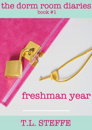 Cover of the book The Dorm Room Diaries: Freshman Year by Amber Joi Scott