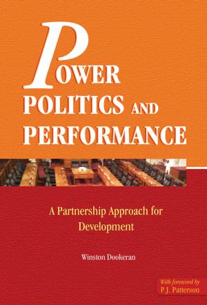 Cover of the book Power, Politics and Performance: A Partnership Approach for Development by Rupert Lewis (Editor)